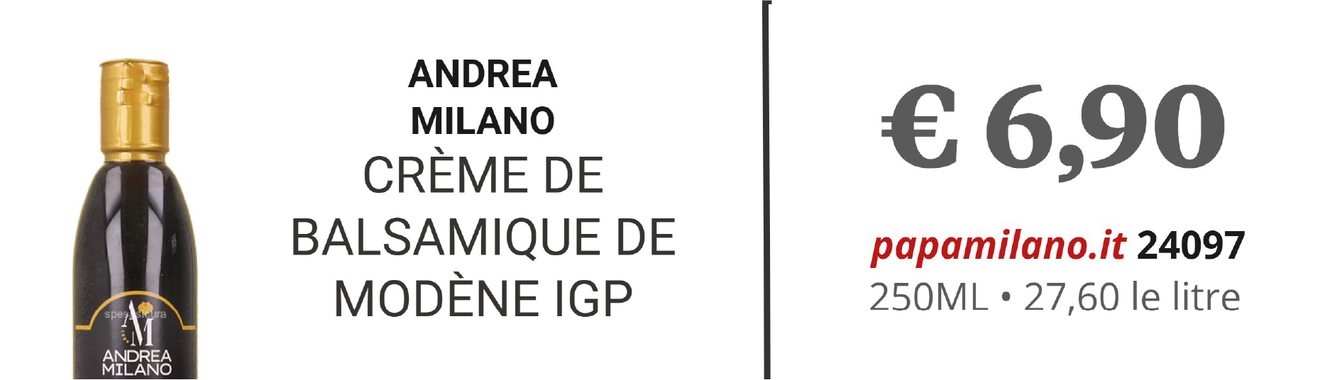 ANDREA MILANO CRÈME DE BALSAMIQUE DE MODÈNE IGP